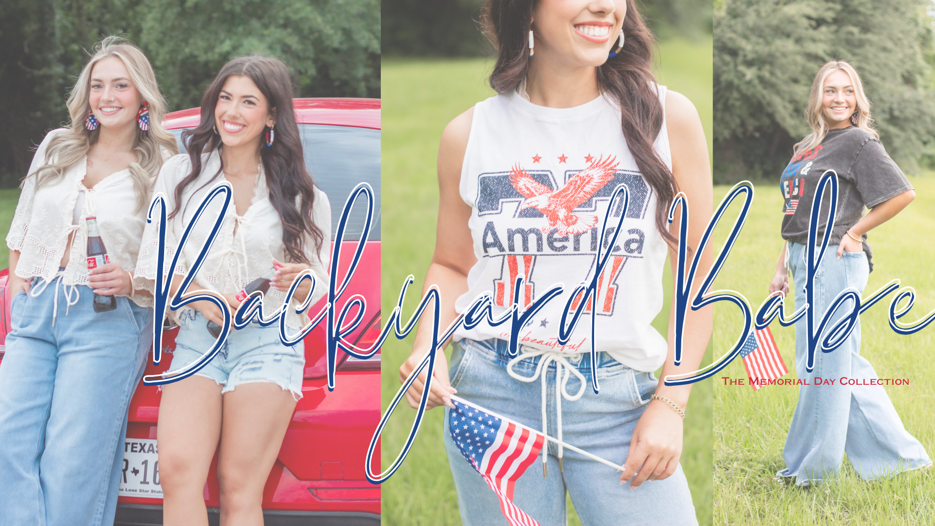 Three women modeling patriotic summer outfits from the Backyard Babe Memorial Day Collection, featuring denim, flag prints, and vintage Americana style.