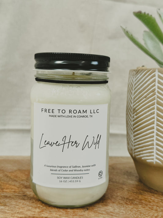 Soy Candle, Leave Her Wild - 16oz.