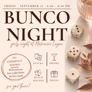BUNCO NIGHT - A Night for the Girls!